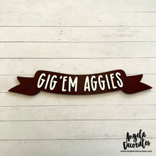 Load image into Gallery viewer, Gig 'Em Aggies Banner