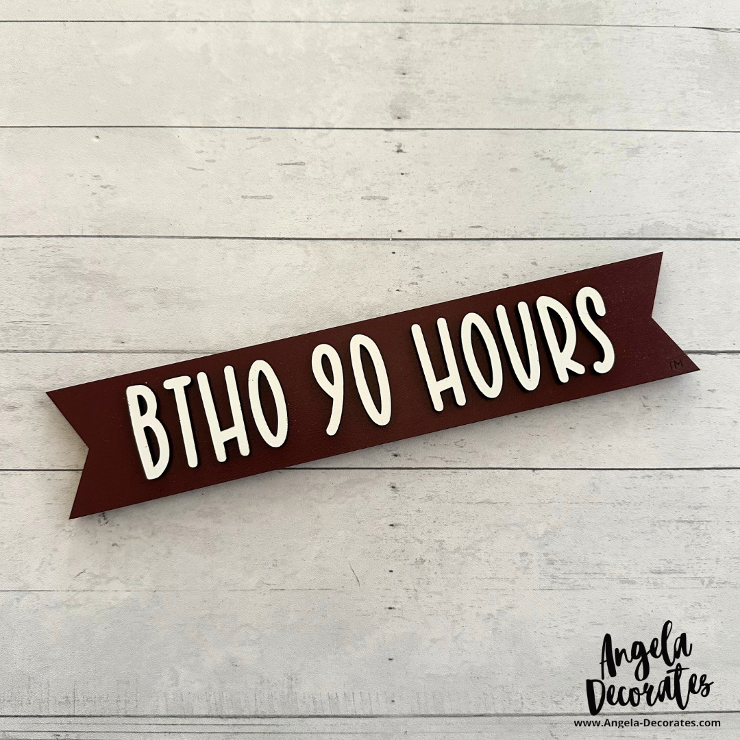 BTHO 90 Hours MINI Banner