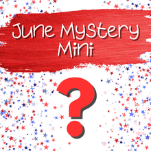 Load image into Gallery viewer, June '26 Monthly Mystery Mini!