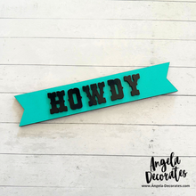 Load image into Gallery viewer, MINI Howdy Banner