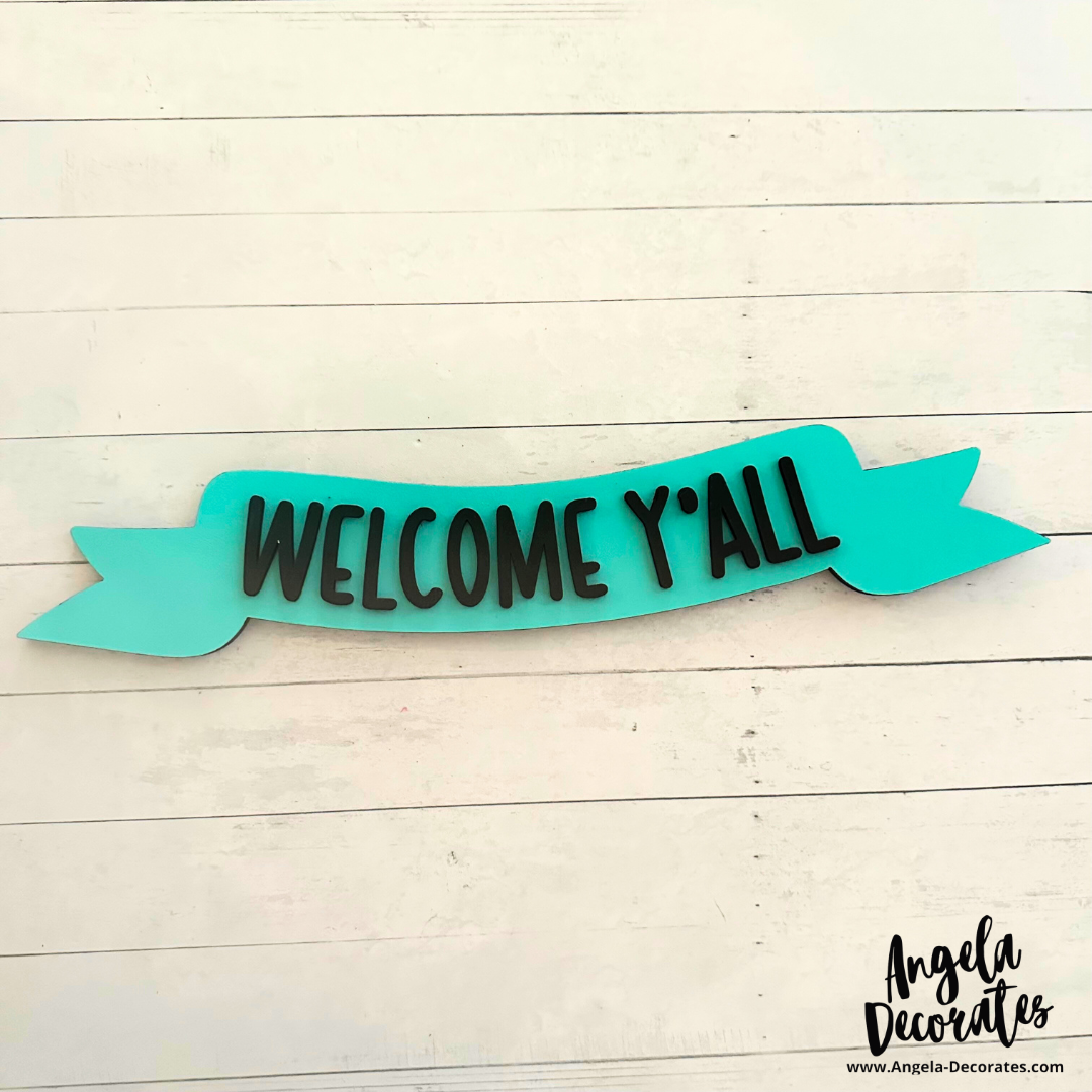 Welcome Y'all Banner - Turquoise/Black