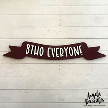 Load image into Gallery viewer, BTHO Everyone Banner
