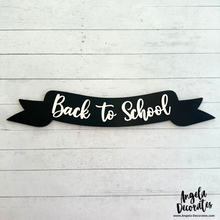 Load image into Gallery viewer, Back to School Banner - Cursive
