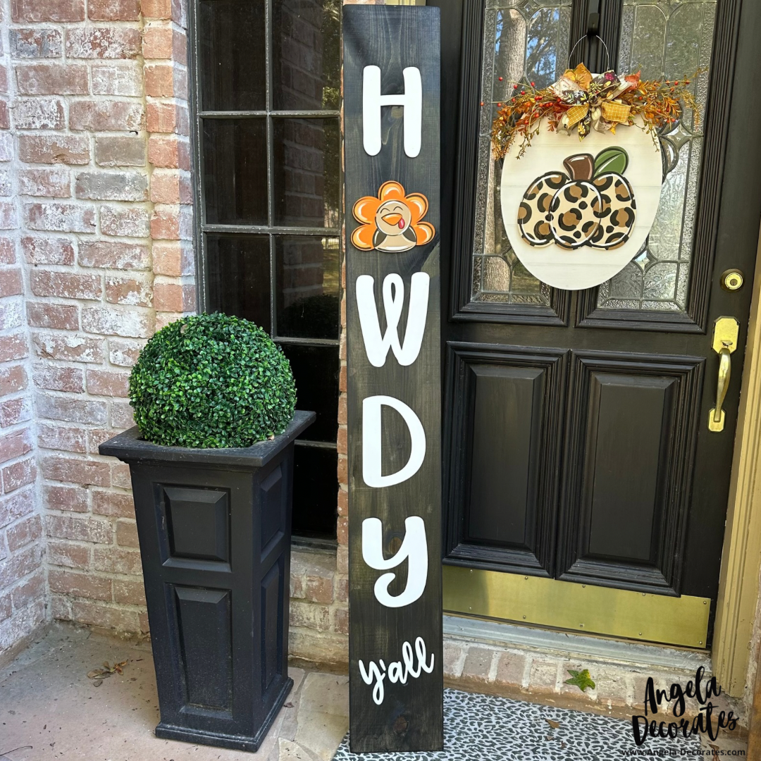 Howdy Y'all Porch Leaner - Black