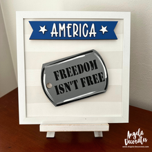 Load image into Gallery viewer, MINI Dog Tag - Freedom Isn't Free
