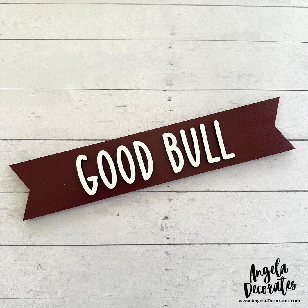 Good Bull MINI Banner
