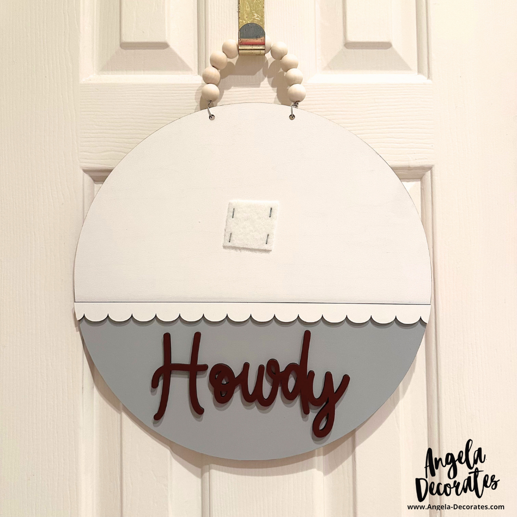 SMALL Howdy Door Hanger Base - Gray & Maroon