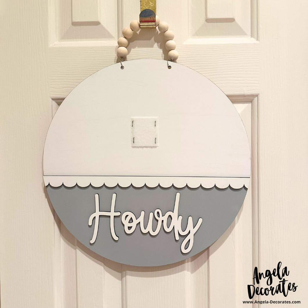 SMALL Howdy Door Hanger Base - Gray & White