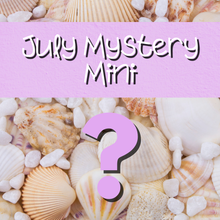 Load image into Gallery viewer, July '26 Monthly Mystery Mini!
