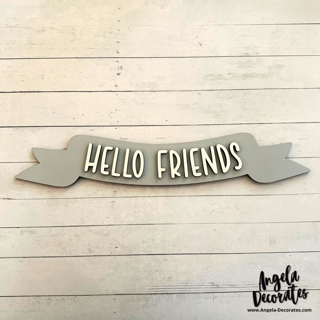 Hello Friends Banner