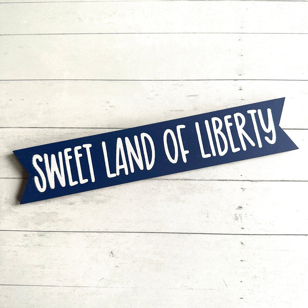 MINI Sweet Land of Liberty Banner